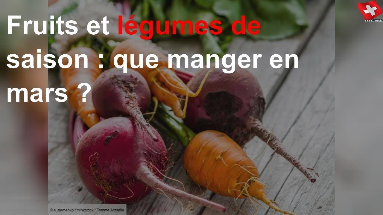 Fruits et légumes de saison : que manger en mars ?