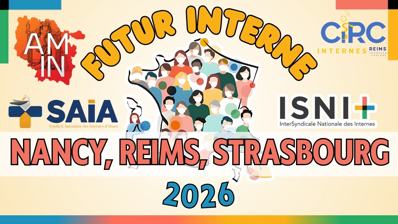 Webinaire Nancy, Reims & Strasbourg, par l'AMIN, l'AIMEG et le SAIA - Futur Interne ISNI 2026